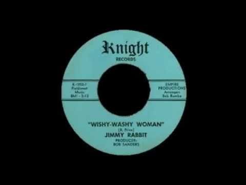 Jimmy Rabbit — Jimmy Rabbit - Wishy Washy Woman