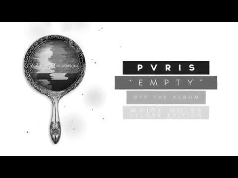 PVRIS — Empty