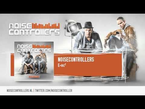Noisecontrollers — Noisecontrollers - E=nc² (Preview)
