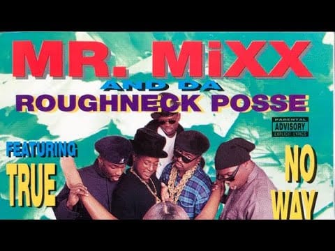 Mr. Mixx — Mr. Mixx and da Roughneck Posse  Intro