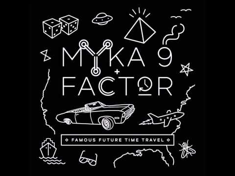 Mikah 9 — Myka 9 & Factor - Fly Paper
