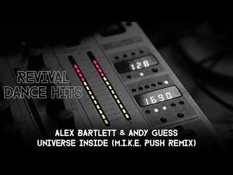 Alex Bartlett — Alex Bartlett & Andy Guess - Universe Inside (M.I.K.E. Push Remix) [HQ]