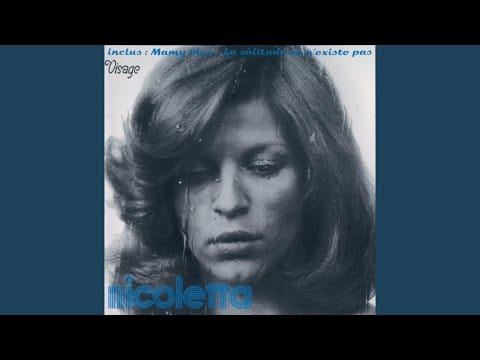 Nicoletta (2) — La solitude ça n'existe pas