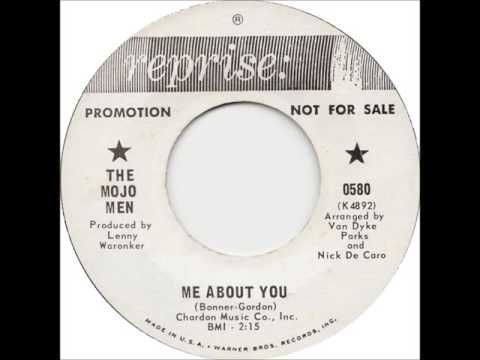 The Mojo Men — The Mojo Men - Me About You