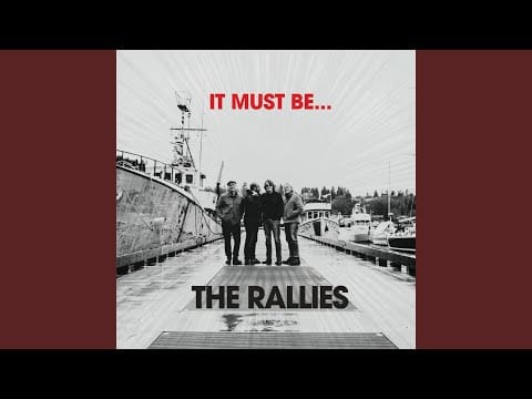 The Rallies — You’re My Dream
