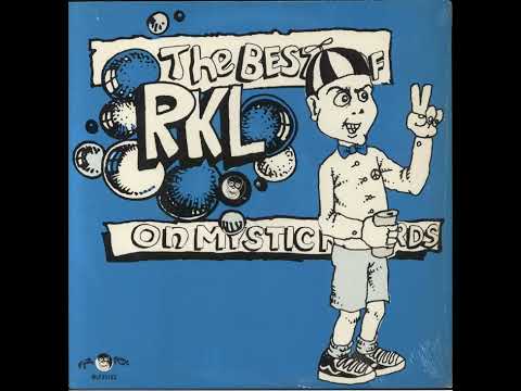 Rich Kids On LSD — RICH KIDS ON LSD - The Best Of RKL On Mystic Records LP (1989)