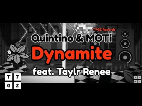 Quintino — Quintino & MOTi - Dynamite (feat. Taylr Renee) (Original Mix) (Audio)