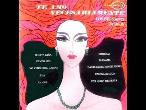 Hermanos Carrion — Hnos. Carrión -Bonita niña (Tema en inglés)