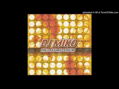 DJ Miko — MY SHARONA / DJ MIKO