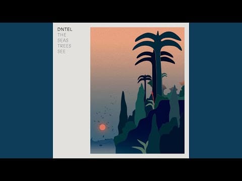 Dntel — What I Made