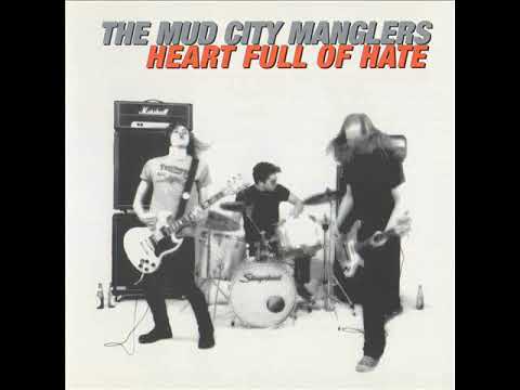 The Mud City Manglers — The Mud City Manglers - Shit You Talk