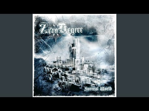Zero Degree (2) — Surreal World