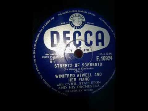 Winifred Atwell — WINIFRED ATWELL - STREETS OF SORRENTO - Decca F10924 - 1957