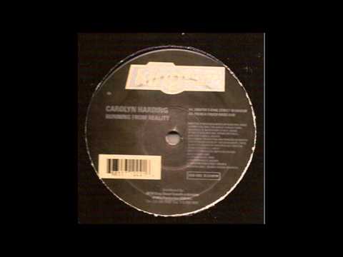 Carolyn Harding — Carolyn Harding - Running From Reality (Dimitri's King Mix)