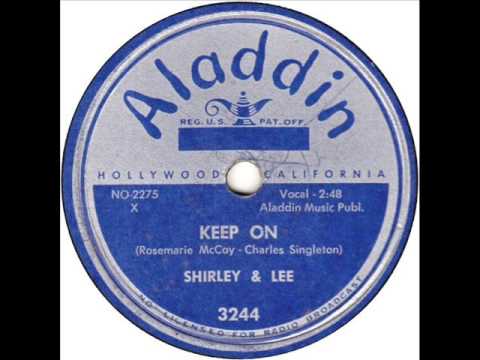 Shirley And Lee — Shirley & Lee - Keep On / Confessin' (Aladdin 3244) 1954
