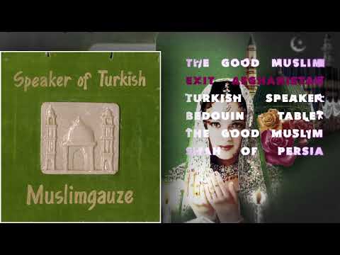 Muslimgauze — Muslimgauze ‎– Speaker Of Turkish (2006) [FULL ALBUM]