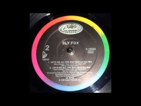 Sly Fox — Let's Go All The Way (Diamond Dub Mix) - Sly Fox
