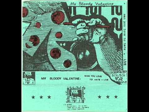 My Bloody Valentine — MY BLOODY VALENTINE - Scavengers