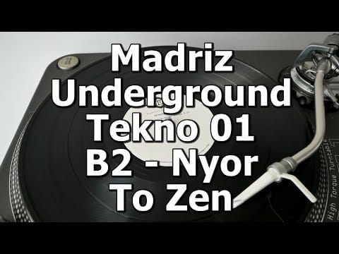 Nyor — Madriz Underground Tekno 01 - B2 - Nyor - To Zen