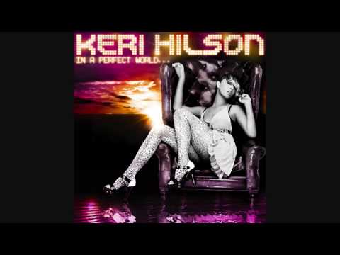 Keri Hilson — Keri Hilson- In a perfect world Track 09-How does it feel