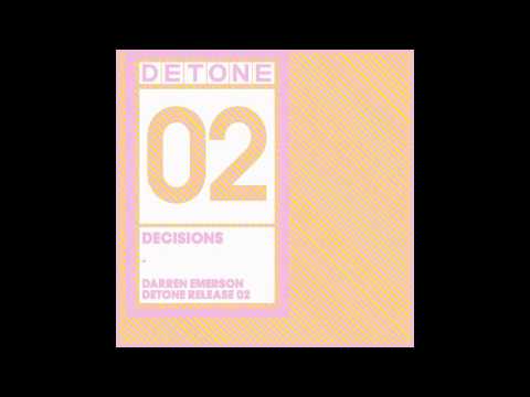 Darren Emerson — DARREN EMERSON - Decisions - DETONE