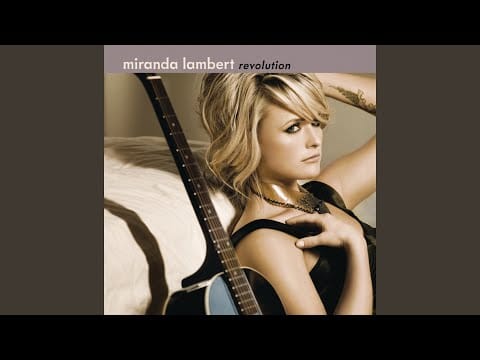 Miranda Lambert — Somewhere Trouble Don't Go