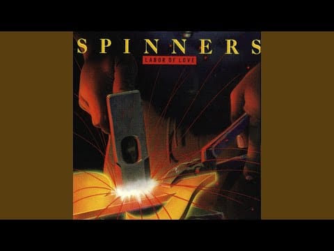Spinners — Give Your Lady What She Wants