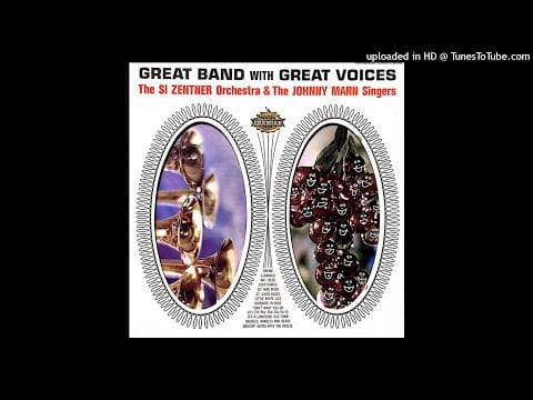 The Johnny Mann Singers — Great Band With Great Voices LP - The Johnny Mann Singers (1961) [Full Album]