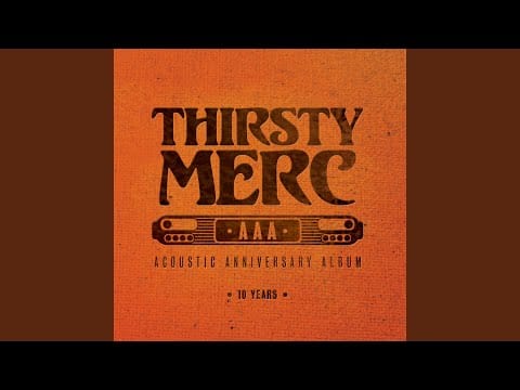 Thirsty Merc — Katie Q (AAA Acoustic)