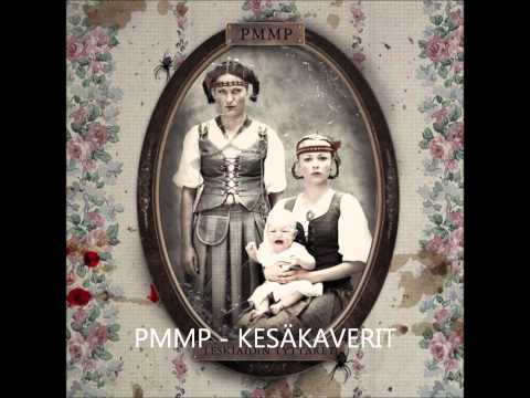 PMMP — PMMP - Kesäkaverit