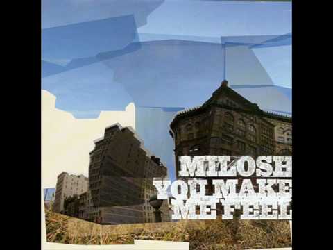 Milosh — Milosh - Do You Like Me