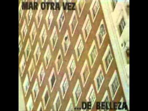 Mar Otra Vez — (Javier Corcobado) Mar otra vez - ...de belleza