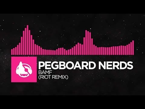 Pegboard Nerds — [Drumstep] - Pegboard Nerds - BAMF (RIOT Remix) [Nerds By Nature (The Remixes)]