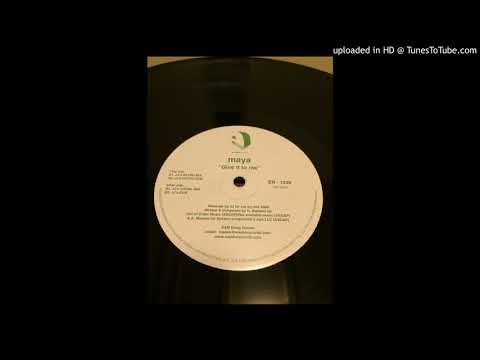 Maya — maya - give it to me - jj's retro dub