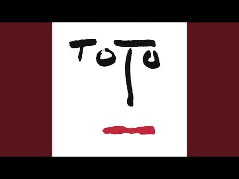 Toto — If It's the Last Night