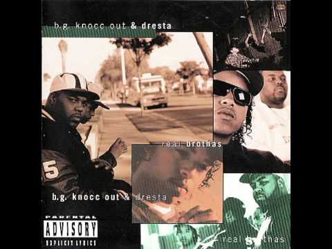 B.G. Knocc Out & Dresta — Whose The 'G' - B.G. Knocc Out & Dresta [ Real Brothas ] --((HQ))--