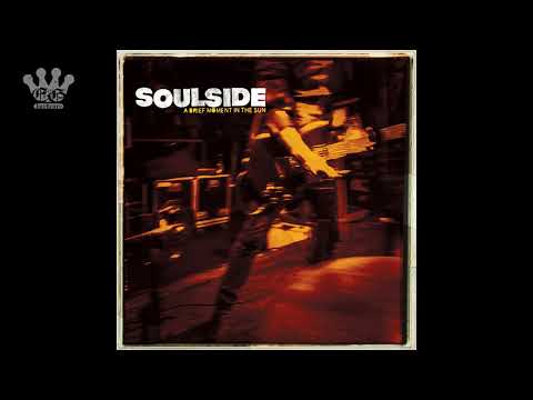 Soulside (2) — [EGxHC] Soulside - A Brief Moment in the Sun - 2022 (Full Album)
