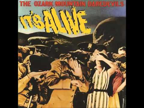 The Ozark Mountain Daredevils — Ozark Mountain Daredevils - Satisfied Mind