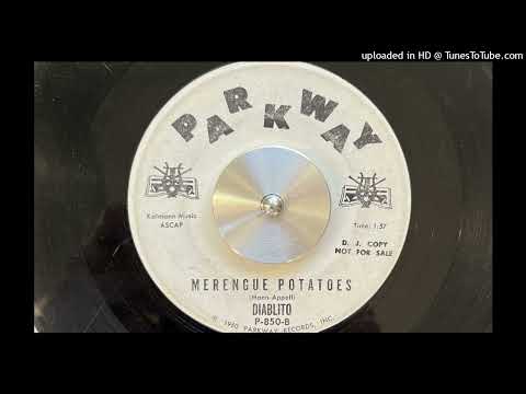 Diablito — Diablito - Merengue Potatoes (Parkway) 1960