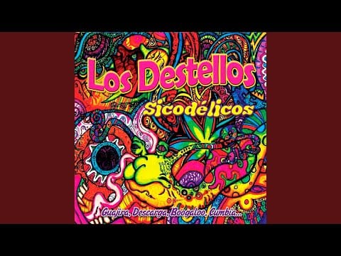 Los Destellos — Guajira Sicodélica
