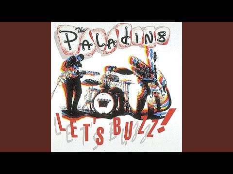 The Paladins — Lawdy Lawdy Miss Mary
