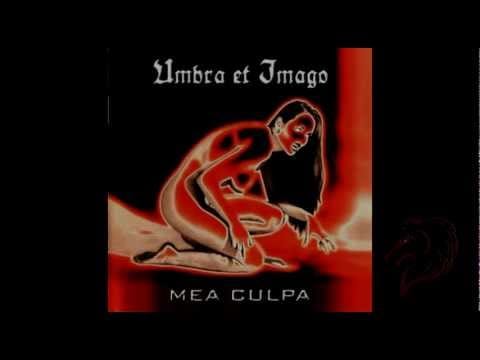 Umbra Et Imago — Umbra et Imago / Mea Culpa