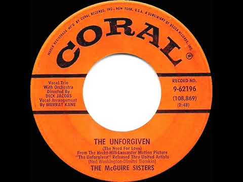 McGuire Sisters — 1960 McGuire Sisters - The Unforgiven (The Need For Love)