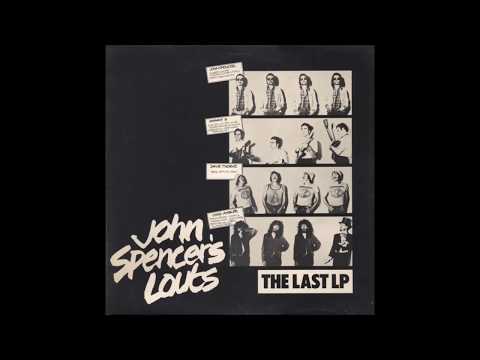 John Spencer's Louts — John Spencer's Louts - Can't Buy My Soul (1978)