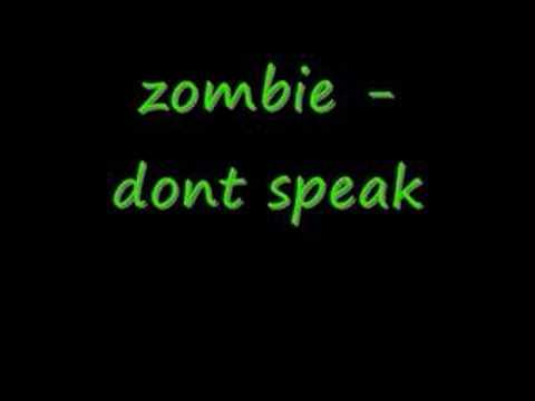 Zombie (9) — zombie - dont speak