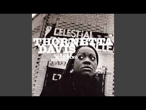 Thornetta Davis — Box Of Memories