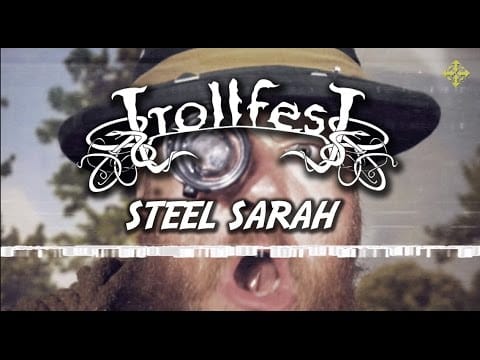 TrollfesT — TrollfesT - Steel Sarah (OFFICIAL MUSIC VIDEO)