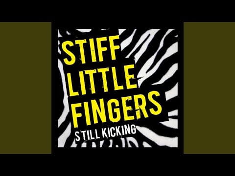 Stiff Little Fingers — Tin Soldiers
