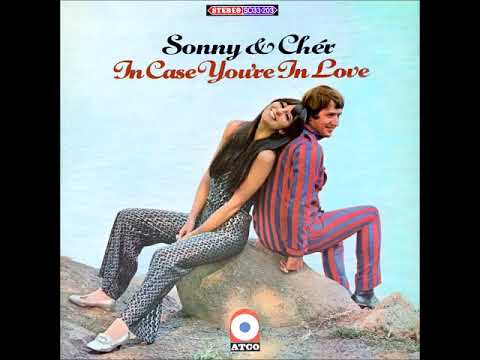 Sonny & Cher — Sonny & Cher - In Case You're In Love Full Stereo Album 1. The Beat Goes On 1967