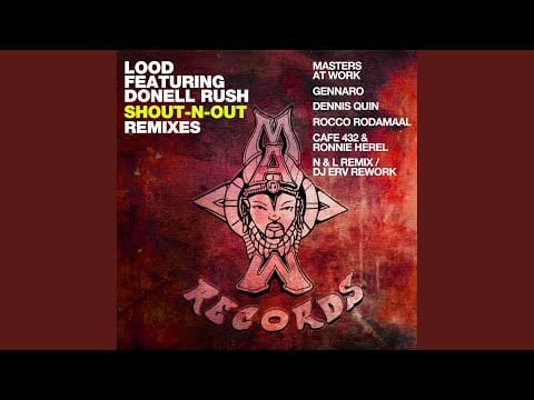 Lood — Shout-N-Out (Dennis Quin Remix)